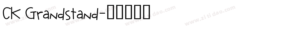 CK Grandstand字体转换